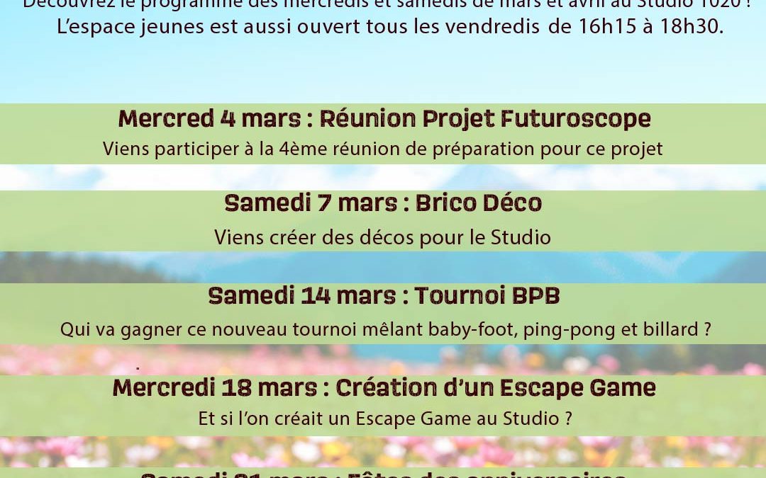 Les mercredis et samedis de mars et avril au Studio 1020
